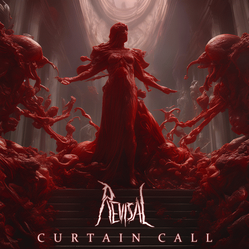 Revisal : Curtain Call